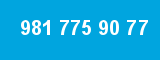 981 775 90 77